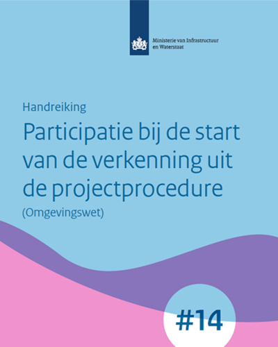 Bekijk de handreiking over participatie bij de start van de verkenning uit de projectprocedure